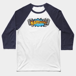 KAPOWcast Baseball T-Shirt